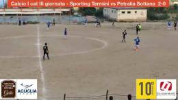 Calcio-I-cat-III-giornata-Sporting-Termini-vs-Petralia-Sottana-secondo-tempo